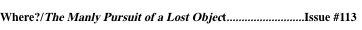  Where?/The Manly Pursuit of a